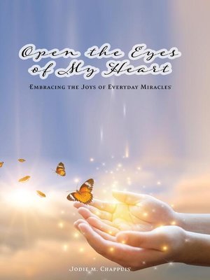 cover image of Open the Eyes of My Heart